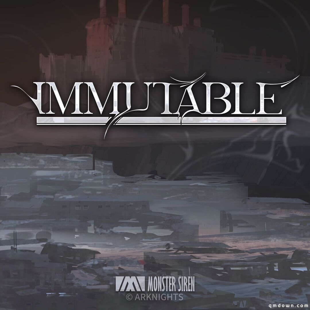 明日方舟：凯尔希干员曲上线「immutable」不变 她来自过去她属于现代