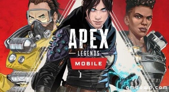 《Apex英雄》手游去哪下载 全网最简单攻略教你轻松体验